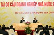 Thủ tướng yêu cầu giảm mạnh DNNN giữ cổ phần chi phối